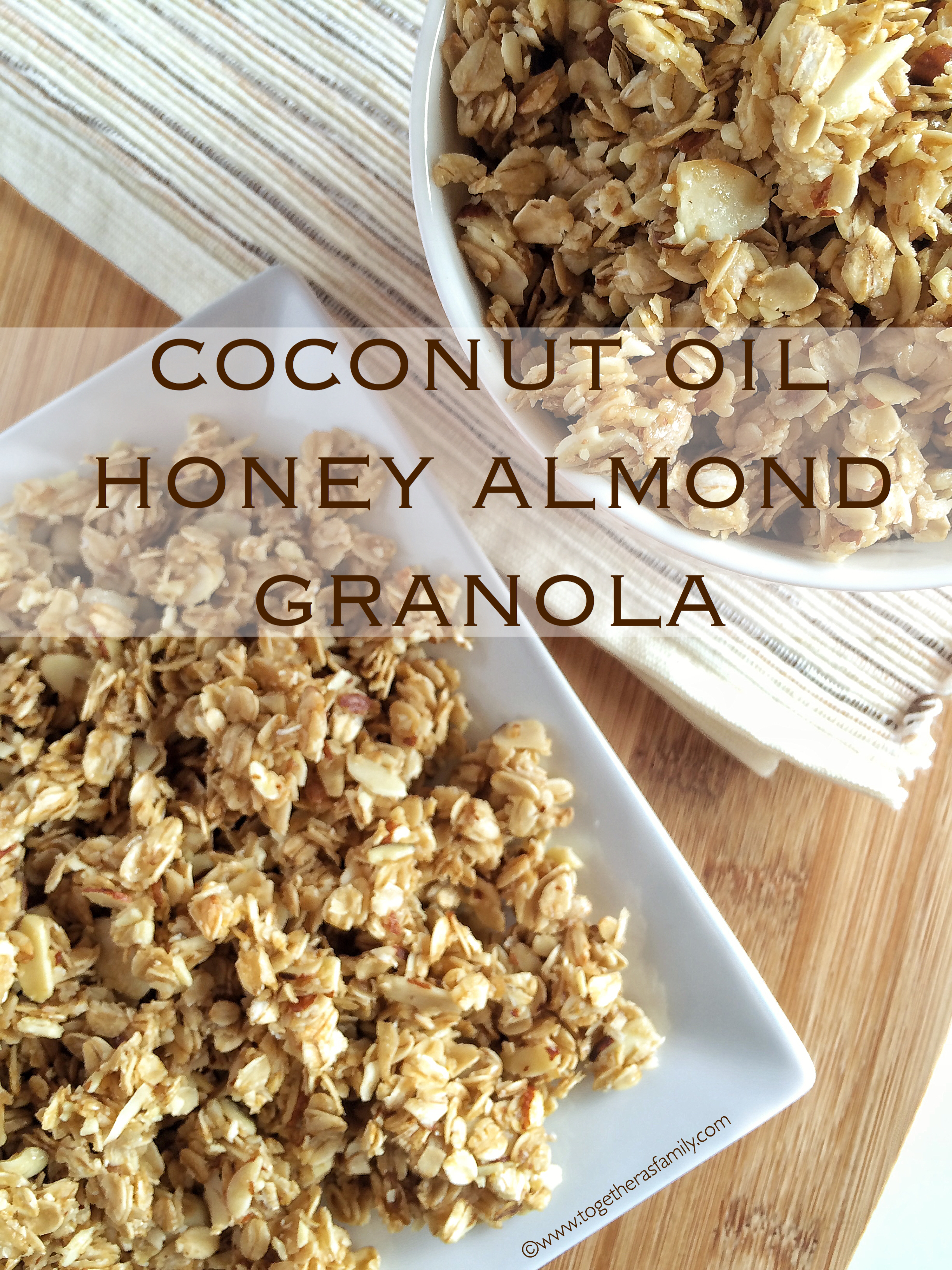 Coconut Oil Honey Almond Granola Together as Family
