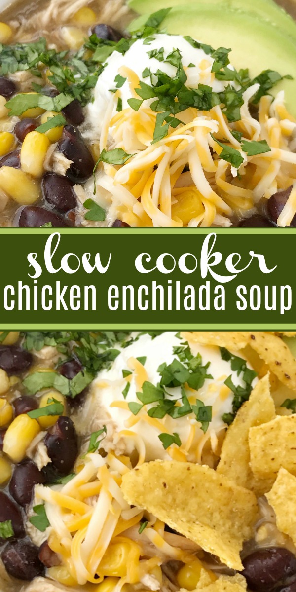 Chicken Enchilada Soup | Soup Recipe | Chicken Recipe | Chicken enchilada soup made in the slow cooker. Loaded with chicken, black beans, corn, that simmers in a green chili enchilada sauce and chicken broth in the crock pot. Serve with avocado, sour cream, cheese, and chips! #soup #souprecipe #slowcooker #crockpot #easyrecipe #chicken