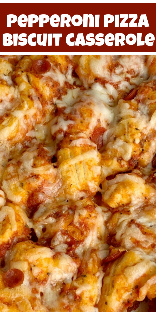 Pepperoni Pizza Biscuit Casserole | Pizza Casserole | Dinner | Pizza Casserole made with fluffy biscuits, pizza sauce, mini pepperoni, seasonings, and cheese! So easy to make and ready for dinner in just 30 minutes. #easyrecipes #dinner #dinnerrecipes #recipeoftheday #casseroles #pepperonipizza