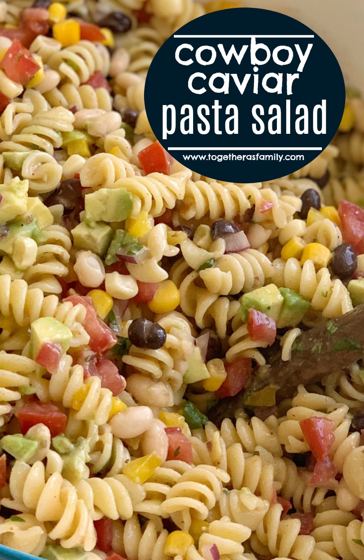 Cowboy Caviar Pasta Salad | Pasta Salad Recipe | Cowboy Caviar | Everyone's favorite Cowboy Caviar dip made into an easy Pasta Salad. Tender spiral pasta noodles, corn, sweet bell peppers, diced tomatoes, red onion, cilantro, avocado covered in Italian dressing and seasonings. #pastasalads #sidedishrecipe #cowboycaviar #summerrecipes #recipeoftheday #pastasaladrecipe