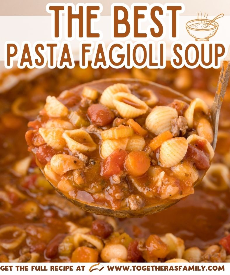 Pasta Fagioli Soup - Together as Family