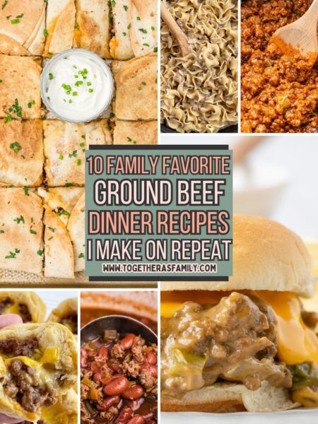 A graphic with images of family favorite ground beef dinner recipes I make for my own family.